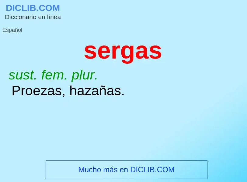 ¿Qué es sergas? - significado y definición