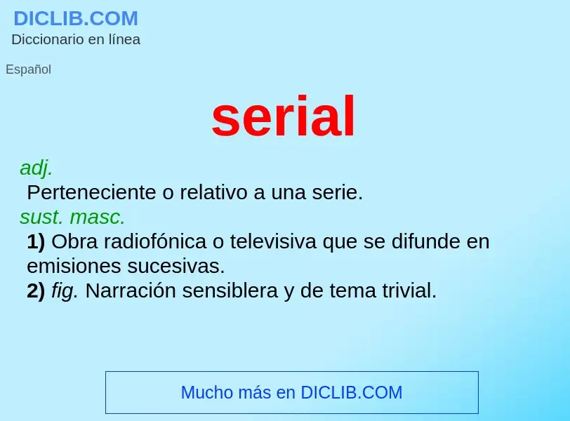 O que é serial - definição, significado, conceito