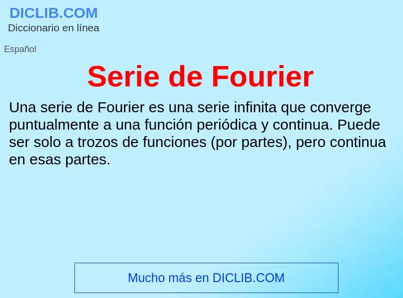 Что такое Serie de Fourier - определение