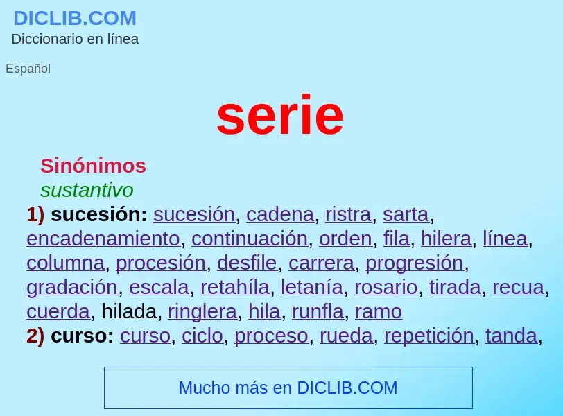 What is serie - meaning and definition