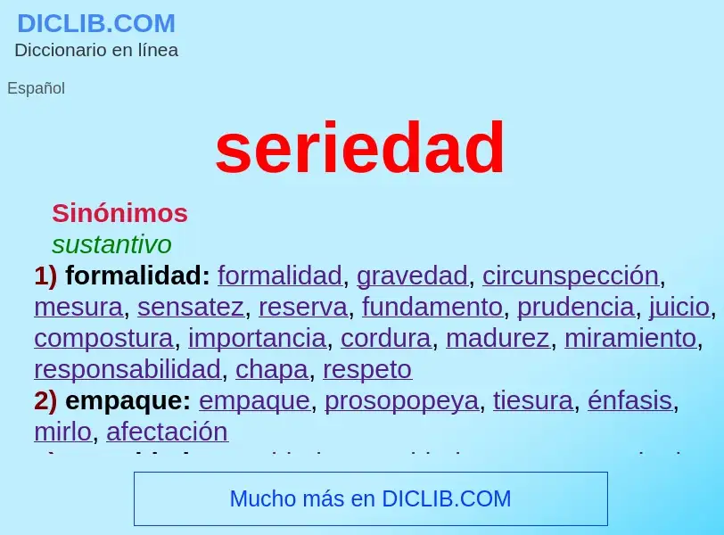 What is seriedad - definition