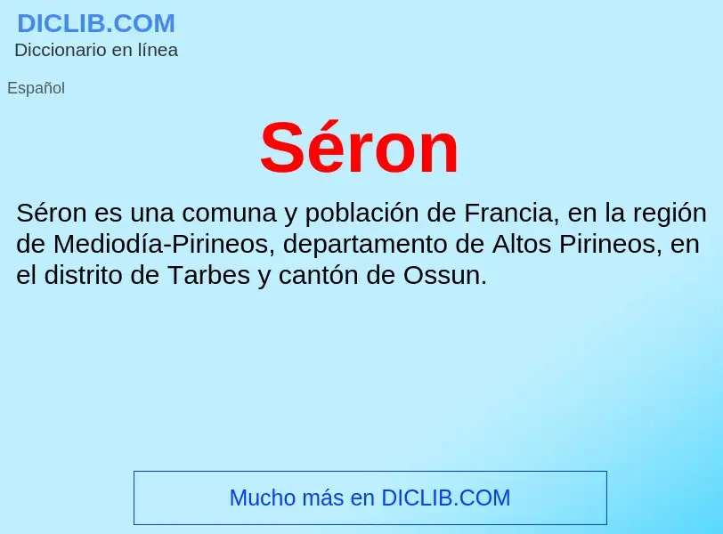 What is Séron - meaning and definition