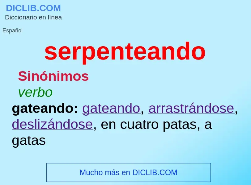 ¿Qué es serpenteando? - significado y definición