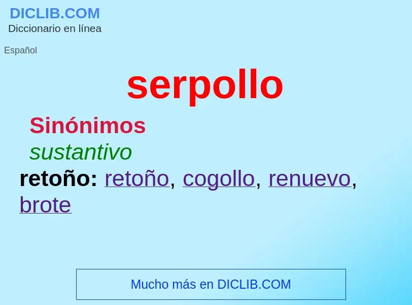 ¿Qué es serpollo? - significado y definición