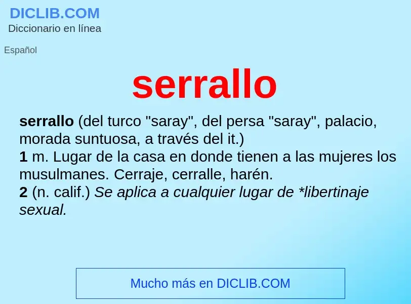 What is serrallo - meaning and definition