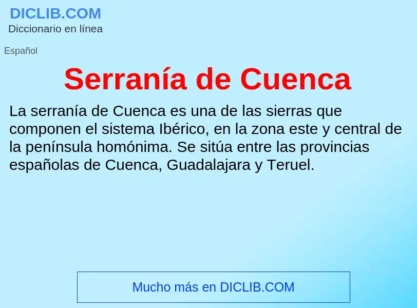 Qu'est-ce que Serranía de Cuenca - définition