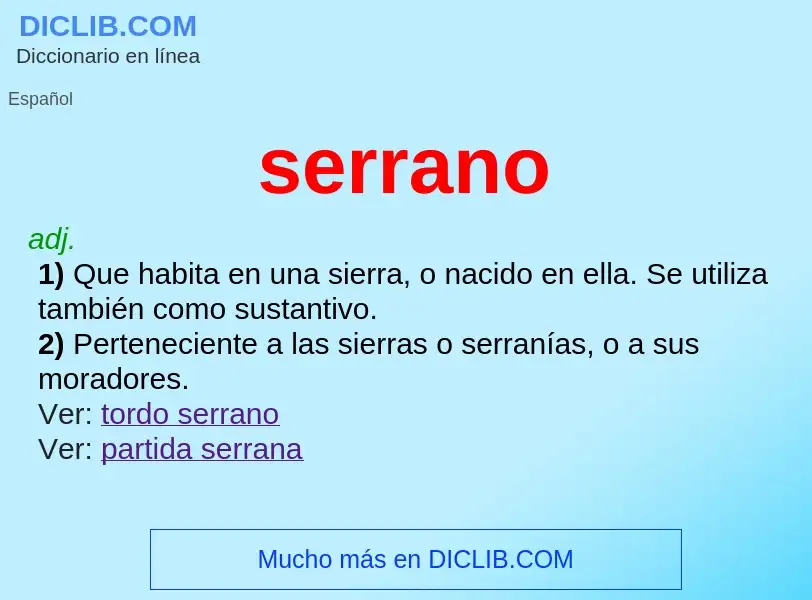 Wat is serrano - definition