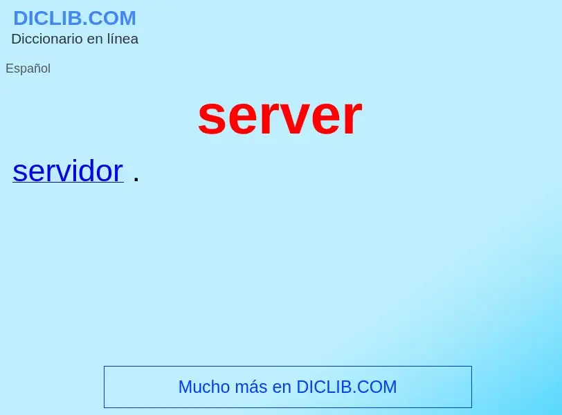 What is server - meaning and definition