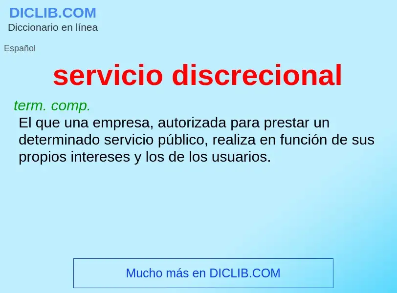 ¿Qué es servicio discrecional? - significado y definición