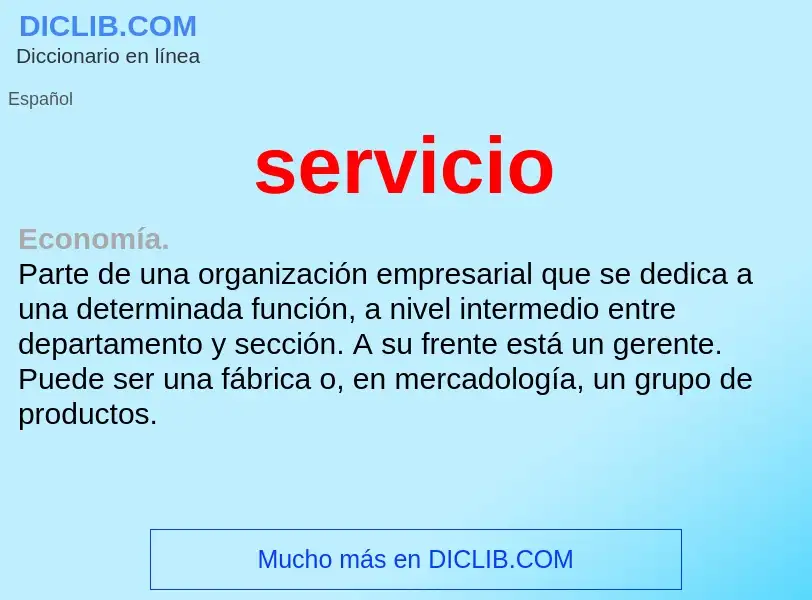 What is servicio - meaning and definition