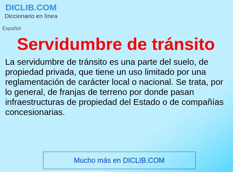 What is Servidumbre de tránsito - definition