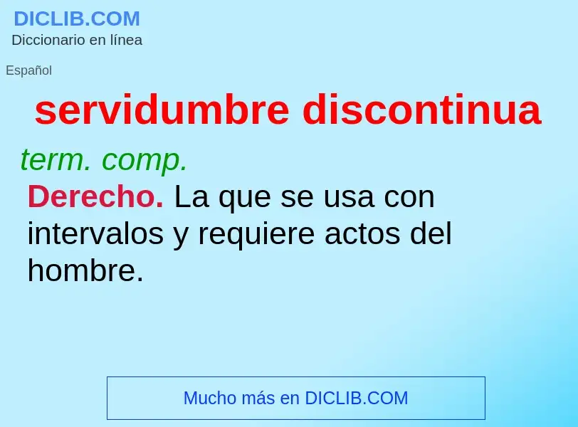 What is servidumbre discontinua - definition