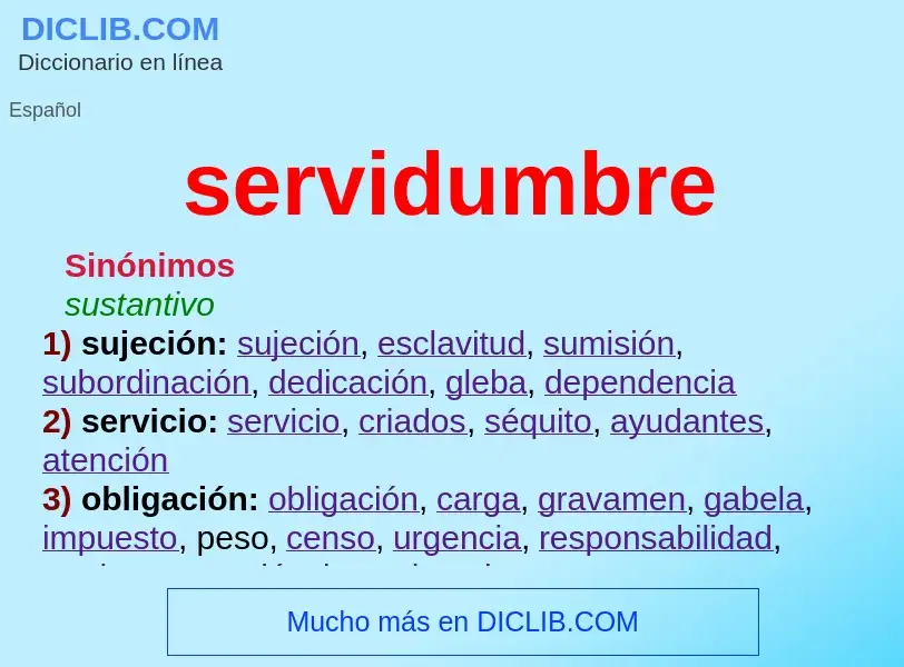 What is servidumbre - definition