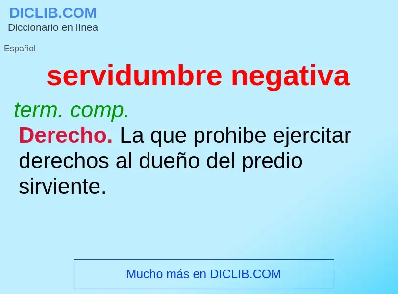 What is servidumbre negativa - definition