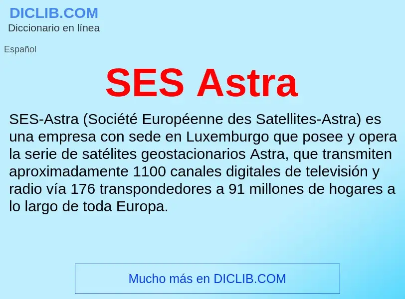 Что такое SES Astra - определение