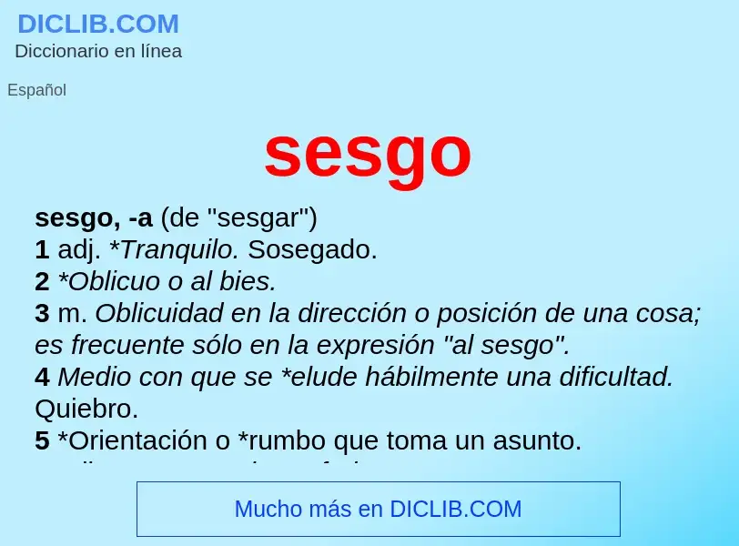 ¿Qué es sesgo? - significado y definición