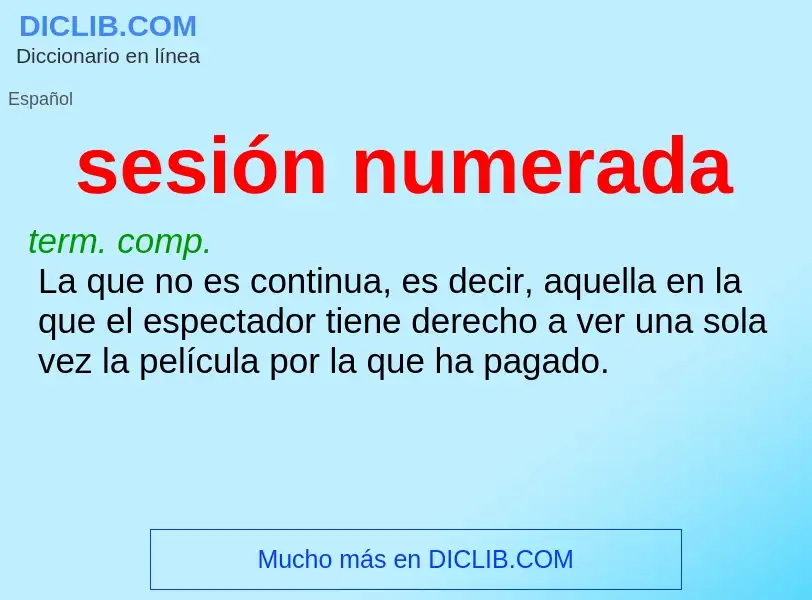 What is sesión numerada - definition