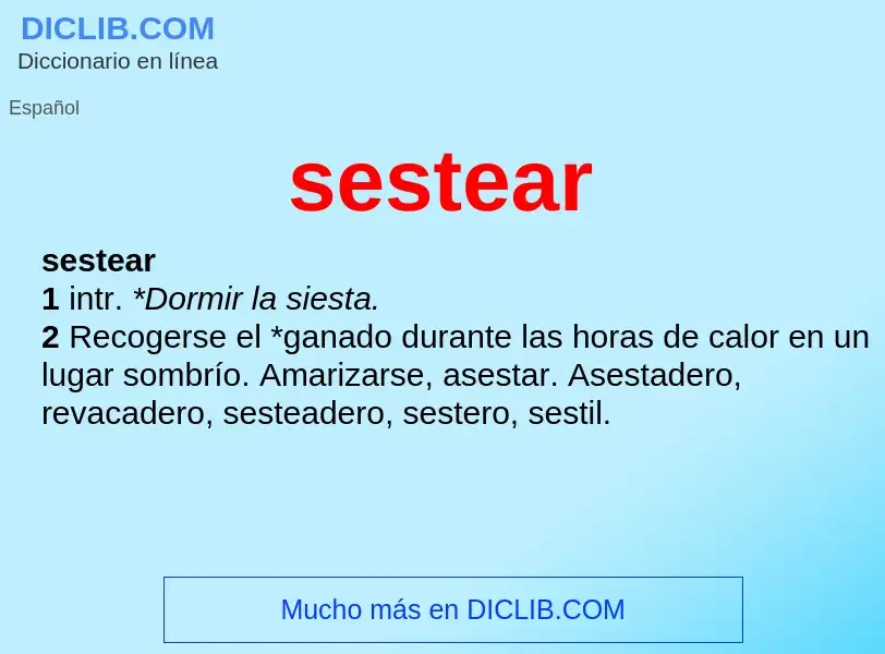 ¿Qué es sestear? - significado y definición