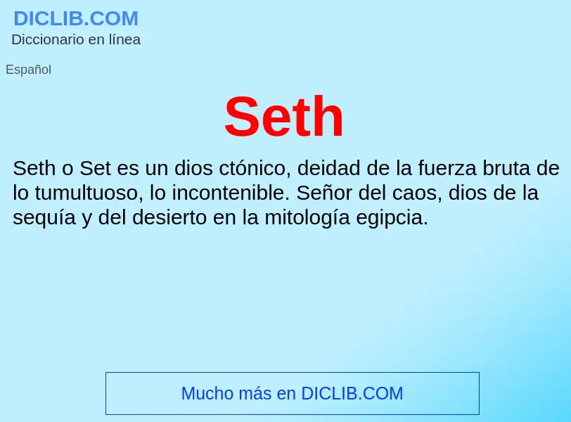 ¿Qué es Seth? - significado y definición