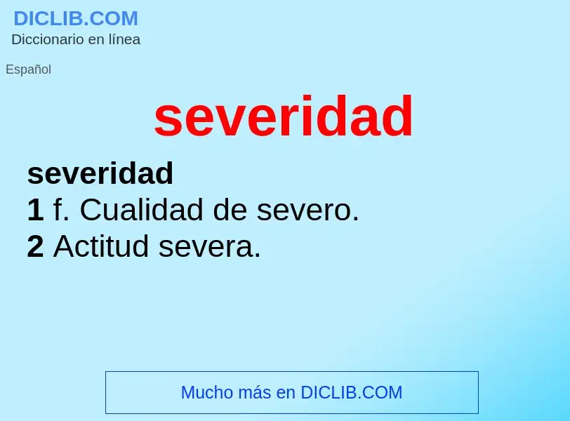 What is severidad - definition