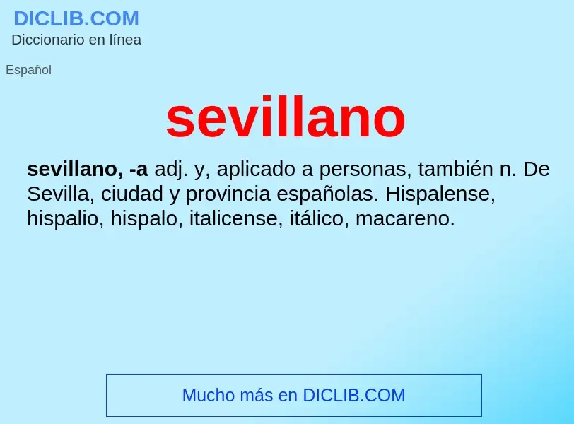 ¿Qué es sevillano? - significado y definición