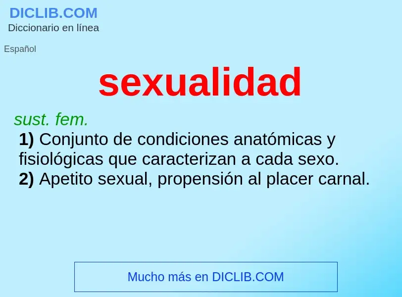 What is sexualidad - meaning and definition