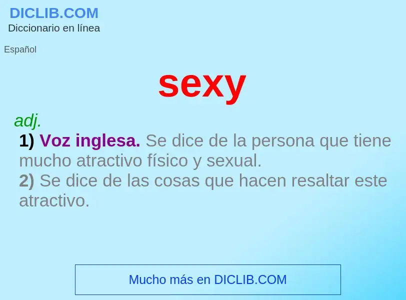 ¿Qué es sexy? - significado y definición