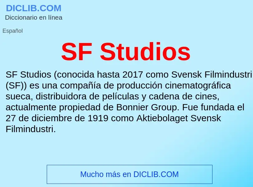 Τι είναι SF Studios - ορισμός