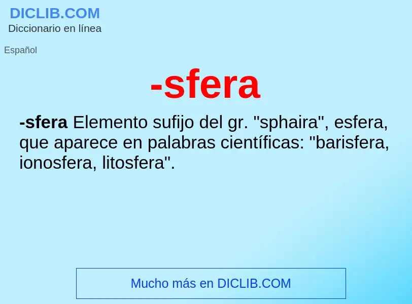 Wat is -sfera - definition