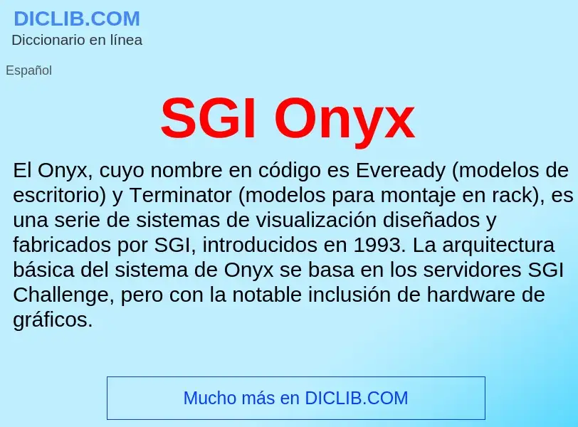 What is SGI Onyx - meaning and definition