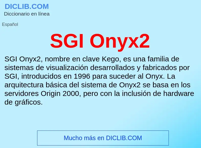 Τι είναι SGI Onyx2 - ορισμός