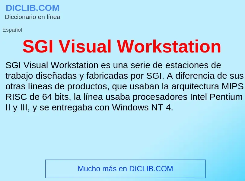 Τι είναι SGI Visual Workstation - ορισμός