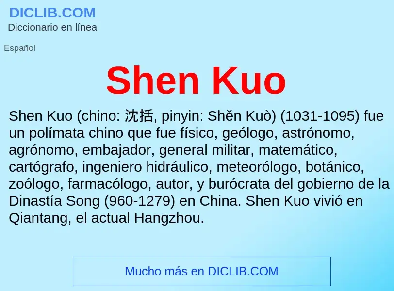 What is Shen Kuo - meaning and definition