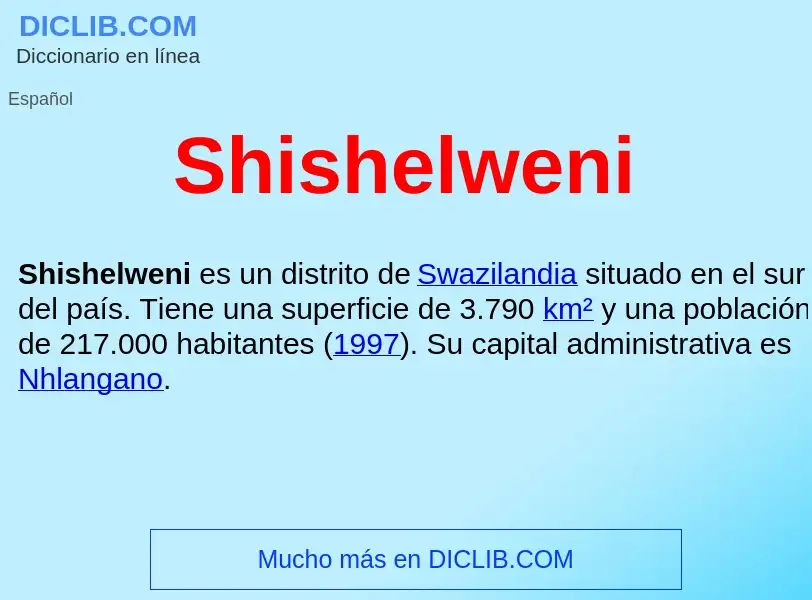 ¿Qué es Shishelweni ? - significado y definición