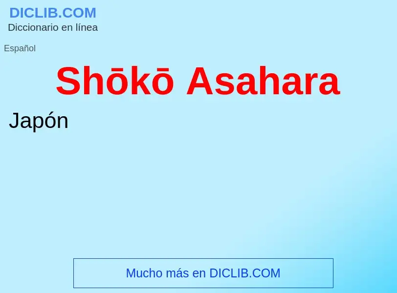 ¿Qué es Shōkō Asahara? - significado y definición