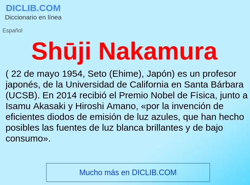 Che cos'è Shūji Nakamura - definizione