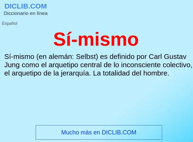 Wat is Sí-mismo - definition