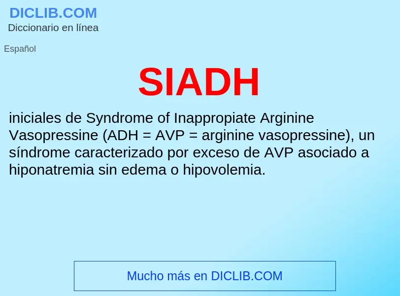 What is SIADH - meaning and definition