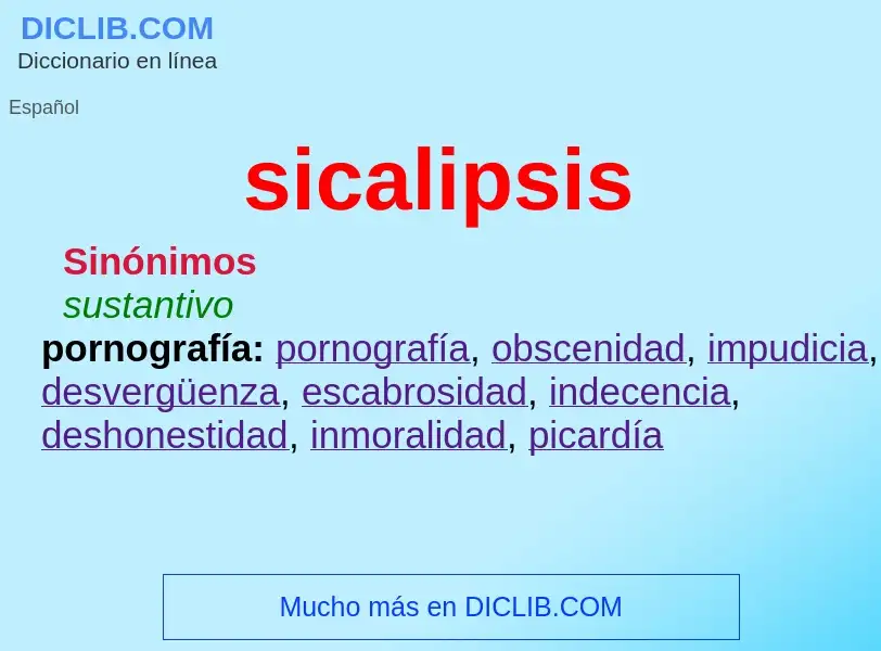 ¿Qué es sicalipsis? - significado y definición