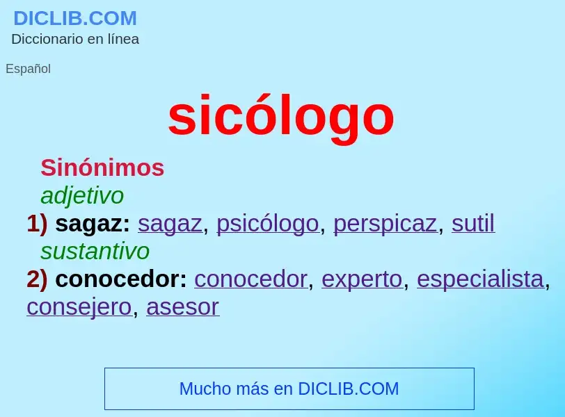 ¿Qué es sicólogo? - significado y definición