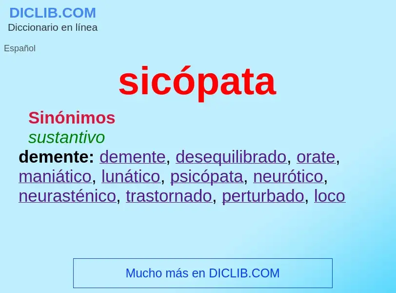 Wat is sicópata - definition