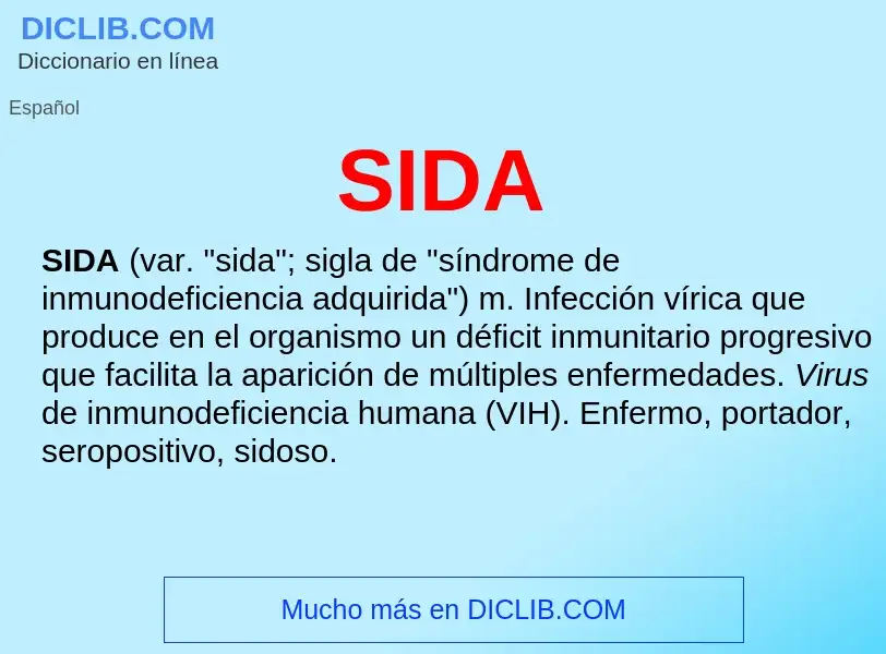 ¿Qué es SIDA? - significado y definición