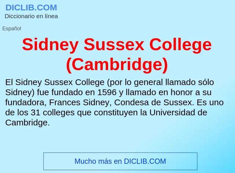 ¿Qué es Sidney Sussex College (Cambridge)? - significado y definición