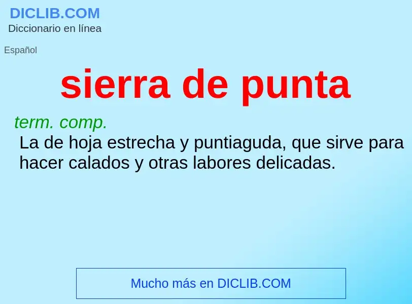 Wat is sierra de punta - definition