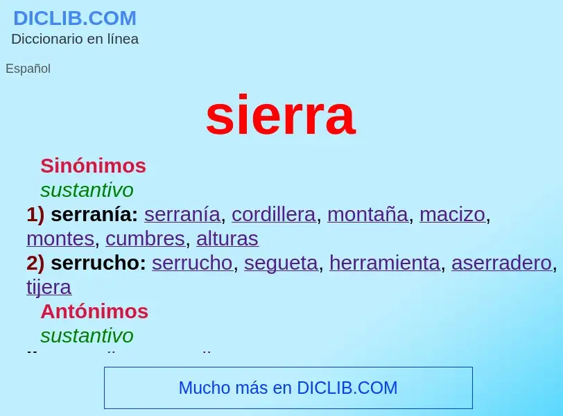 O que é sierra - definição, significado, conceito