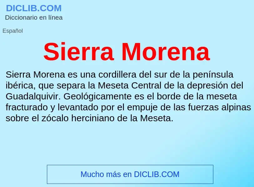 ¿Qué es Sierra Morena? - significado y definición