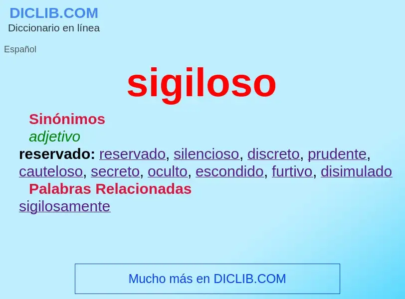 What is sigiloso - definition