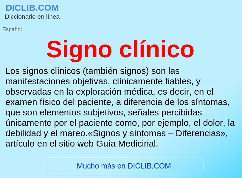 Wat is Signo clínico - definition