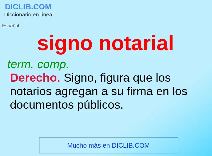 What is signo notarial - meaning and definition