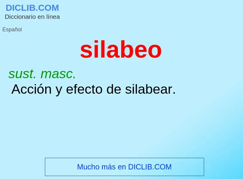 ¿Qué es silabeo? - significado y definición